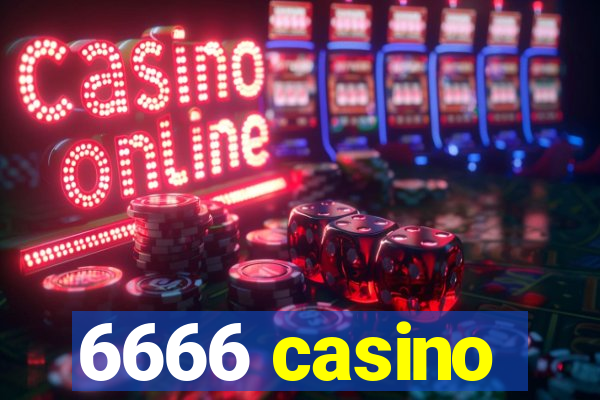 6666 casino